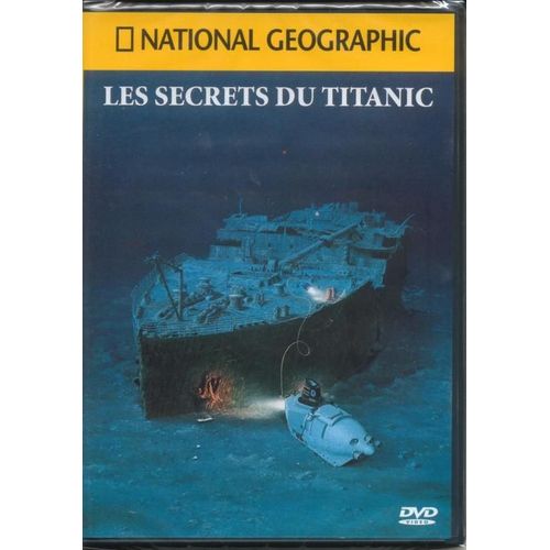 Les Secrets Du Titanic