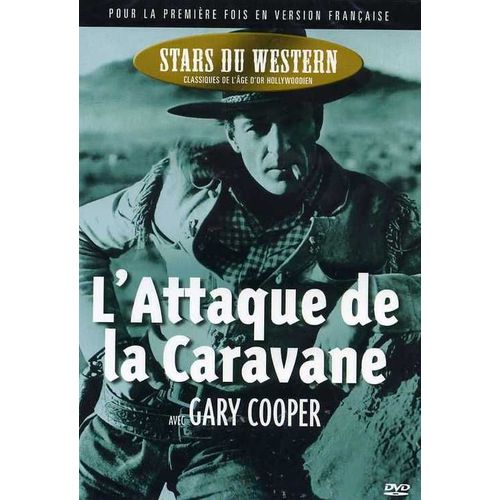 L'attaque De La Caravane