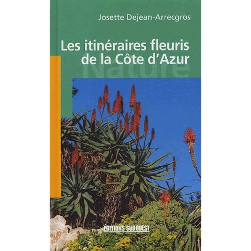 Itinéraires Fleuris De La Côte D'azur