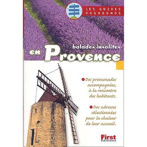 Balades Insolites En Provence