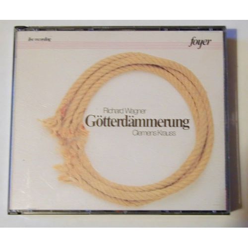 Richard Wagner Götterdämmerung Le Crépuscule Des Dieux Par Wolfgang Windgassen Astrid Varnay Gottlob Frick Hermann Uhde Kraus Boese Shuard The Covent Garden Orchestra And Chorus Dir Franz Konwitschny