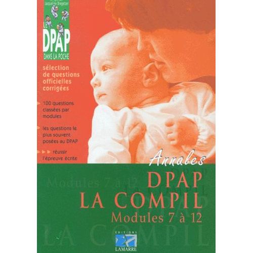 Annales Dpap La Compil - Modules 7 À 12