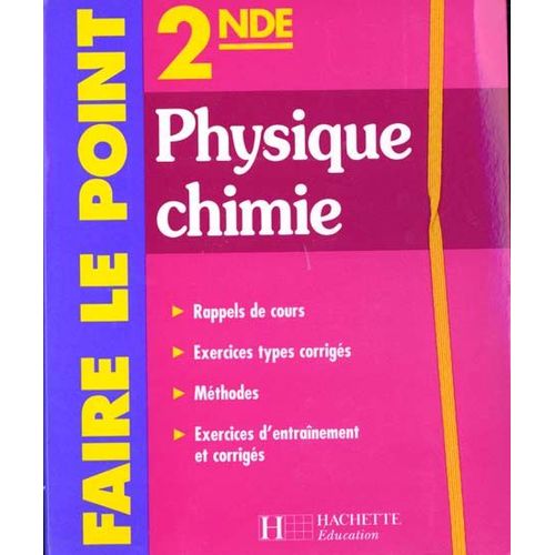 Physique Chimie, 2nde