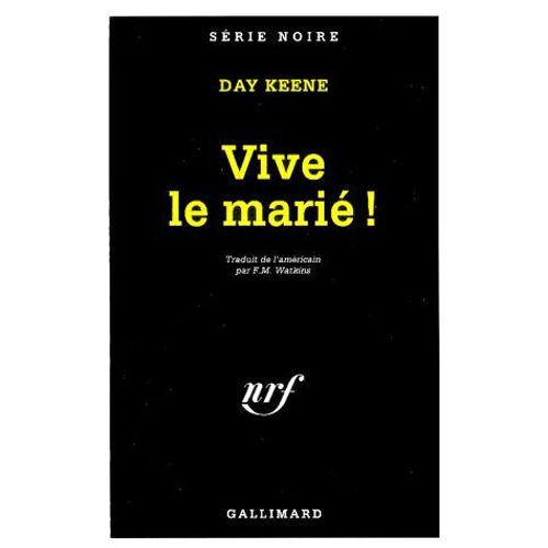 Vive Le Marié !