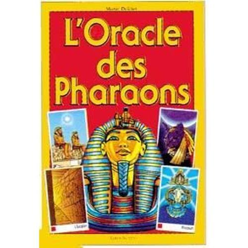 L'oracle Des Pharaons