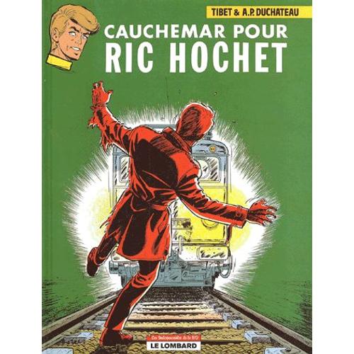 Ric Hochet Tome 13 - Cauchemar Pour Ric Hochet