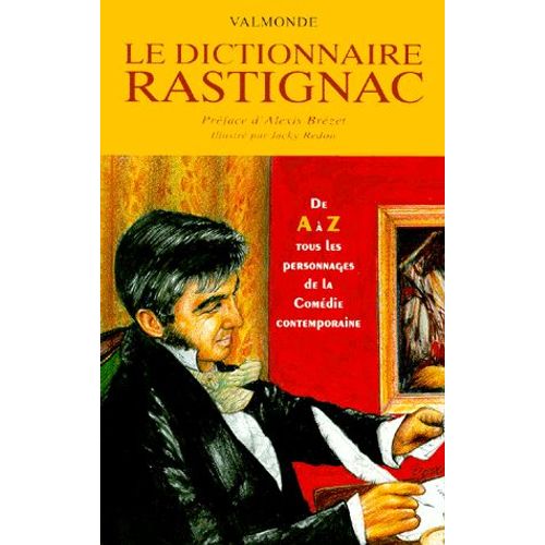 Le Dictionnaire Rastignac - 2ème Édition