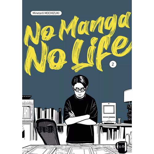 No Manga, No Life - Tome 2