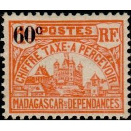 Madagascar, Colonie Française 1924 / 27, Très Beau Timbre Taxe Neuf** Luxe Yvert 17, Palais Royal De Tananarive, 1f. Orange Surchargé "60c".