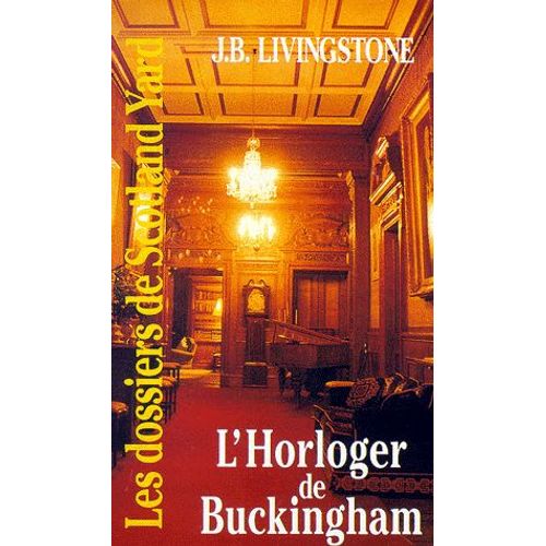 L'horloger De Buckingham