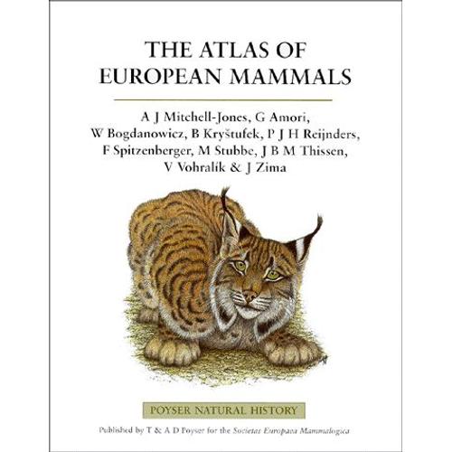 The Atlas Of European Mammals