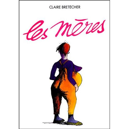 Les Mères