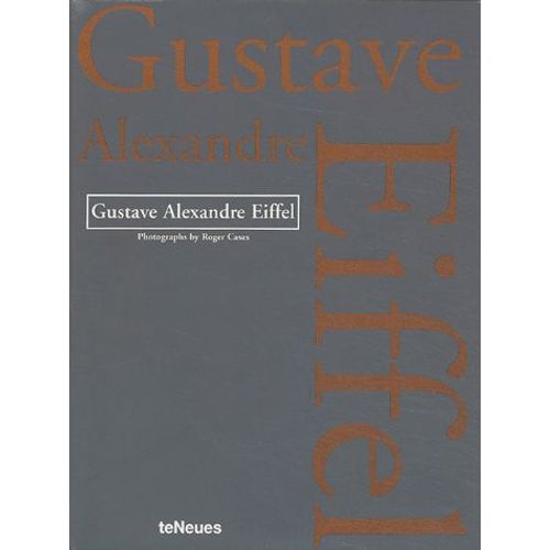 Gustave Alexandre Eiffel
