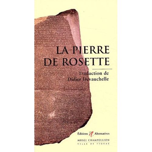 La Pierre De Rosette