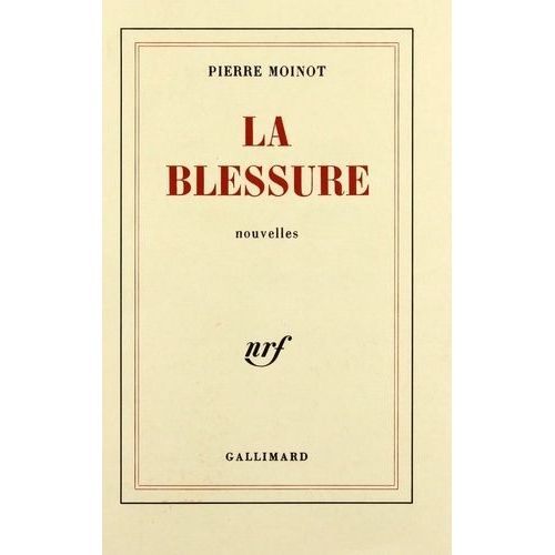 La Blessure