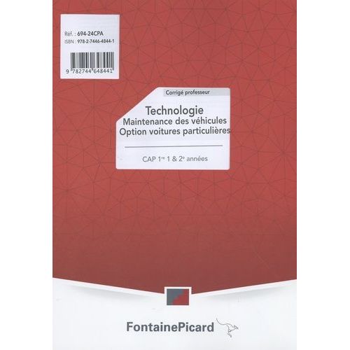 Technologie Maintenance Des Véhicules Option Voitures Particulières Cap 1re & 2e Années - Corrigé Professeur