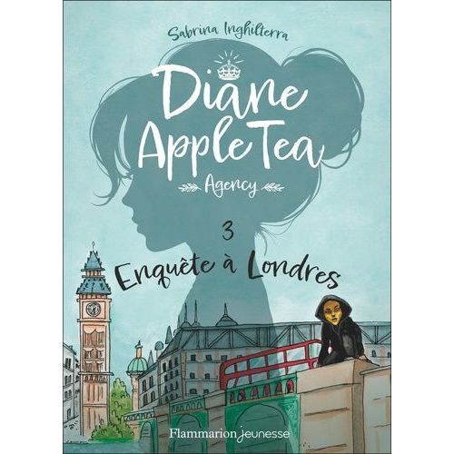 Diane Appletea Agency - Tome 3 - Enquête À Londres