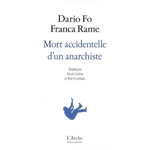 Mort Accidentelle D'un Anarchiste
