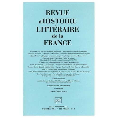 Revue D'histoire Littéraire De La France N° 4, Octobre 2011