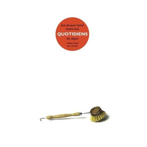 Quotidiens - Les Objets
