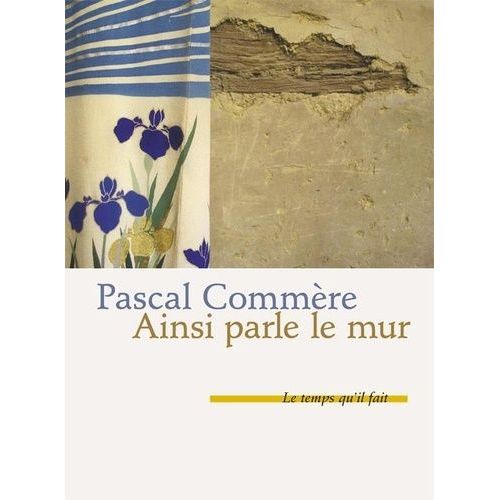 Ainsi Parle Le Mur