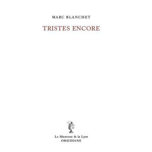 Tristes Encore