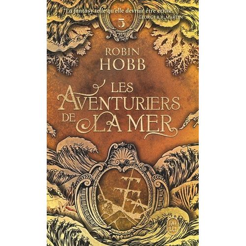 Les Aventuriers De La Mer - Tome 5 - Prisons D'eau Et De Bois