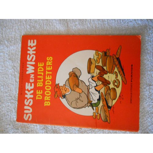 Suske En Wiske De Blijde Broodeters