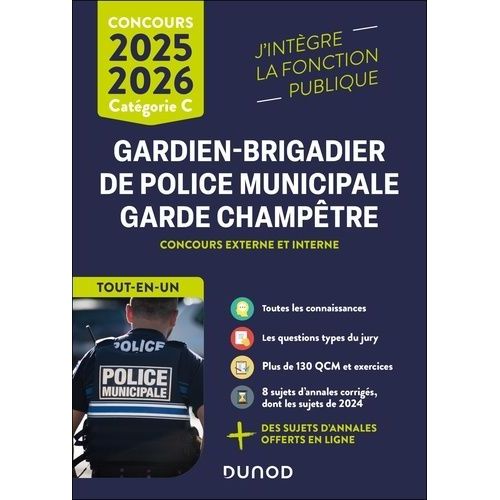 Concours Gardien-Brigadier De Police Municipale, Garde Champêtre Catégorie C - Tout-En-Un