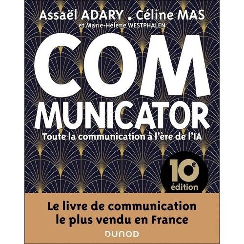 Communicator - Toute La Communication À L'ère De L'ia