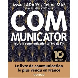 Communicator - Toute La Communication À L'ère De L'ia