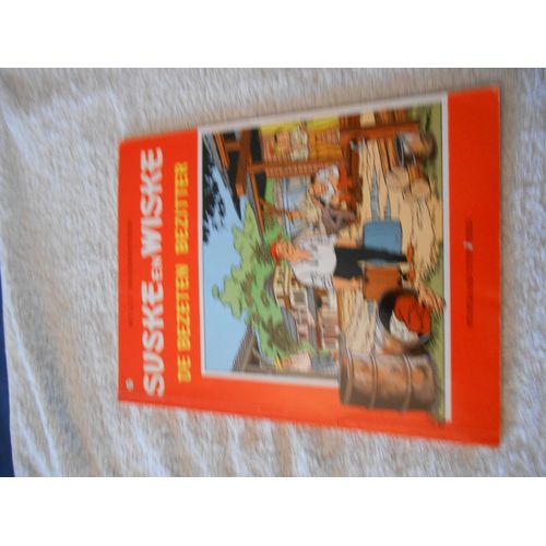 Suske En Wiske 222 De Bezeten Bezitter