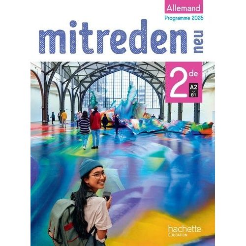 Mitreden 2nde - Livre Élève