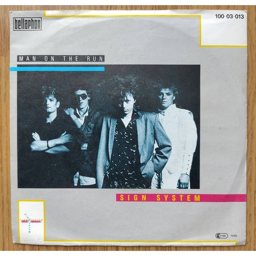 Sign System - Man On The Run / No, No, No - 45 Tours 1985
