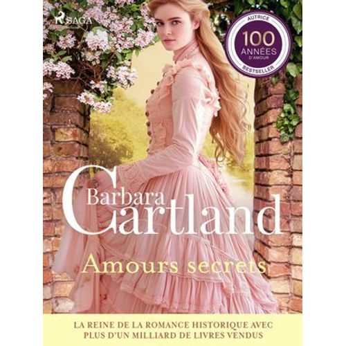 Amours Secrets - Les Plus Belles Histoires D'amour De Barbara Cartland