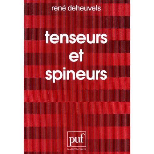 Tenseurs Et Spineurs
