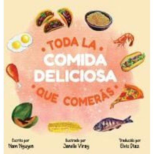 Toda La Comida Deliciosa Que Comerás