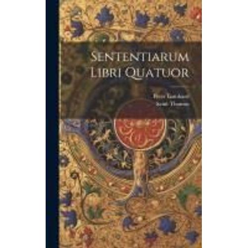 Sententiarum Libri Quatuor