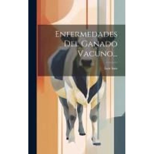 Enfermedades Del Ganado Vacuno...