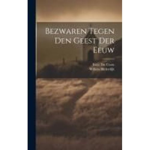 Bezwaren Tegen Den Geest Der Eeuw