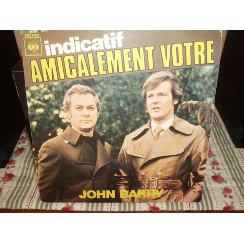 Indicatif Amicalement Votre .