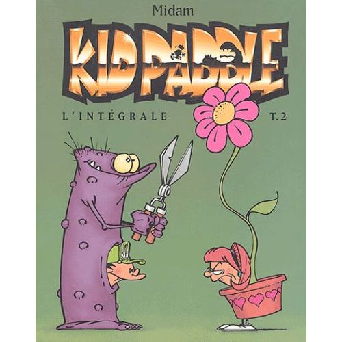 Kid Paddle L'intégrale Tome 2
