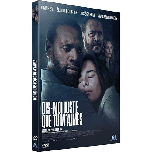 Dis-Moi Juste Que Tu M'aimes