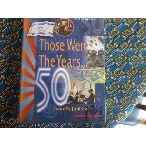 Those Were The Years .... 50 Israel ' Jubilee // Nissim Mishal