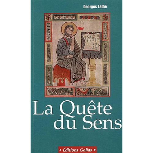 La Quête Du Sens