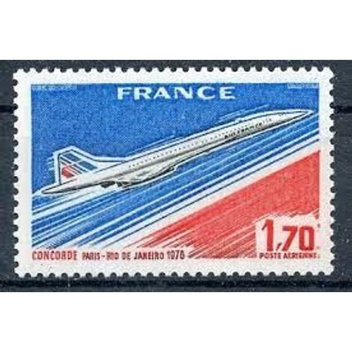 Mise En Service Commerciale Du Concorde Paris/Rio De Janeiro Année 1976 Poste Aérienne N° 49 Yvert Et Tellier Luxe