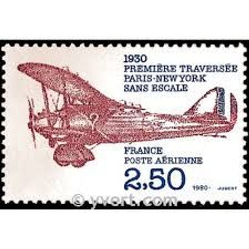 Cinquantenaire De La 1ère Traversée Paris/New York Sans Escale Par Dieudonné, Costes Et Bellonte "Breguet Xix Tf" Année 1980 Poste Aérienne N° 53 Yvert Et Tellier Luxe