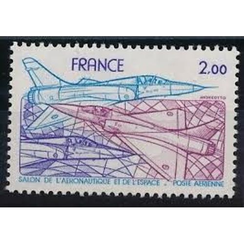 34ème Salon International De Aéronautique Et De L'espace "Mirage 2000" Année 1981 Poste Aérienne N° 54 Yvert Et Tellier Luxe