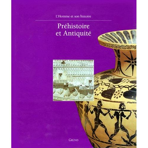 Préhistoire Et Antiquité
