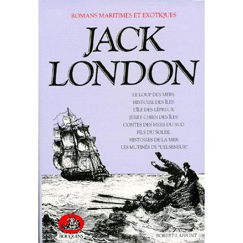 Jack London Tome 2 - Romans Maritimes Et Exotiques